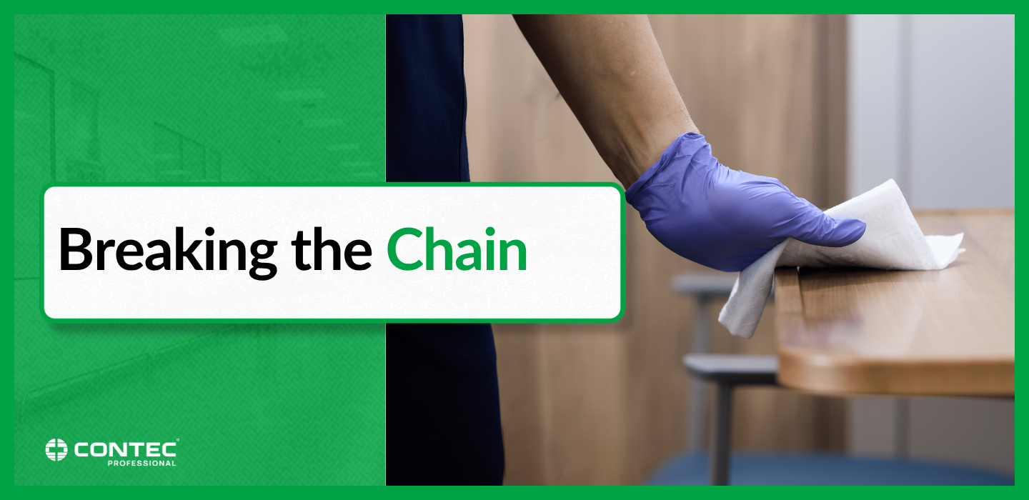 Breaking the Chain of Infection at Surface Level: Why Environmental Cleaning Matters